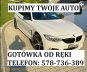 KUPIMY TWOJE AUTO ZA GOT�WK� OD REK ...